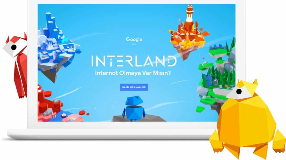 Interland | internet Güvenliği